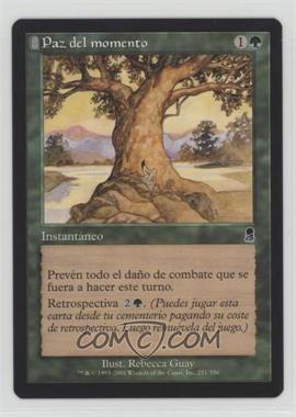 2001 Magic: The Gathering - Odyssey - [Base] - Spanish #251 - Moment's Peace