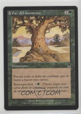 2001 Magic: The Gathering - Odyssey - [Base] - Spanish #251 - Moment's Peace