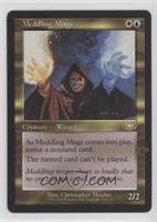 Meddling Mage [EX to NM]