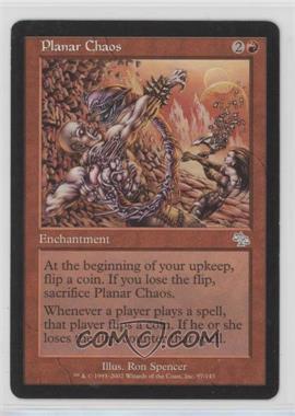 2002 Magic: The Gathering - Judgment - [Base] #97 - Planar Chaos