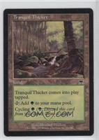 Tranquil Thicket [Noted]