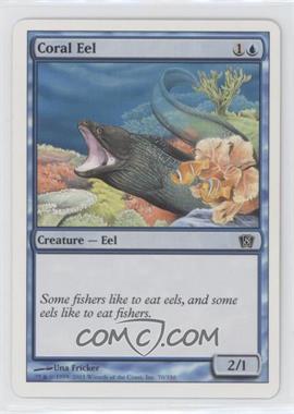 2003 Magic: The Gathering - 8th Edition - [Base] #70 - Coral Eel