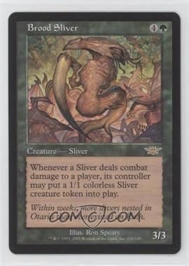 2003 Magic: The Gathering - Legions - [Base] #120 - Brood Sliver