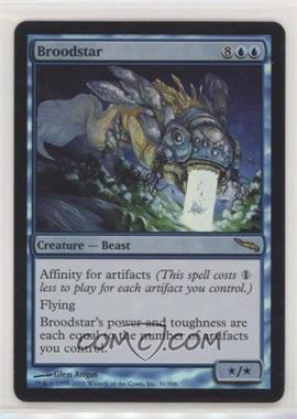 2003 Magic: The Gathering - Mirrodin - [Base] - Foil #31 - Broodstar