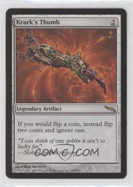 2003 Magic: The Gathering - Mirrodin - [Base] #190 - Krark's Thumb