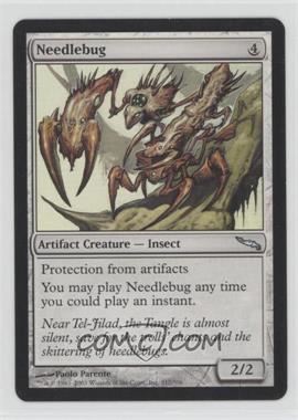 2003 Magic: The Gathering - Mirrodin - [Base] #217 - Needlebug