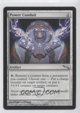 2003 Magic: The Gathering - Mirrodin - [Base] #229 - Power Conduit