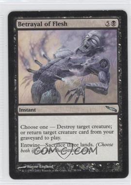 2003 Magic: The Gathering - Mirrodin - [Base] #58 - Betrayal of Flesh [Noted]