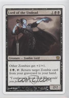 2005 Magic: The Gathering - 9th Edition - [Base] #143 - Lord of the Undead