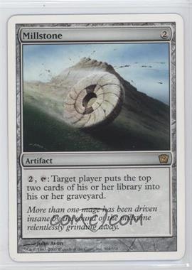 2005 Magic: The Gathering - 9th Edition - [Base] #304 - Millstone