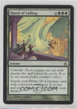 2005 Magic: The Gathering - Ravnica: City of Guilds - [Base] #156 - Chord of Calling [EX to NM]