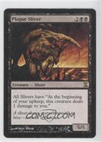 Plague Sliver