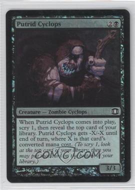 2007 Magic: The Gathering - Future Sight - [Base] - Foil #75 - Putrid Cyclops