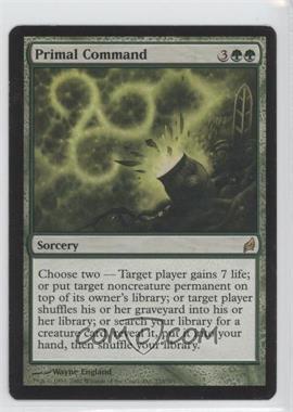 2007 Magic: The Gathering - Lorwyn - [Base] #233 - Primal Command