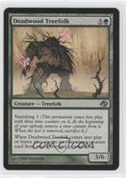 Deadwood Treefolk