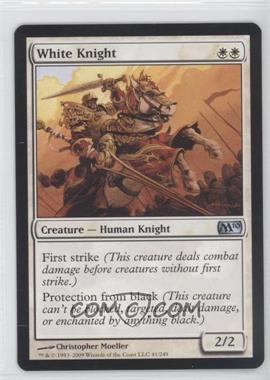 2009 Magic: The Gathering - 2010 Core Set - [Base] #41 - White Knight