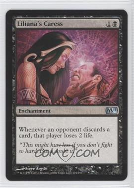 2010 Magic: The Gathering - 2011 Core Set - [Base] #103 - Liliana's Caress