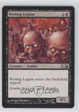 2010 Magic: The Gathering - 2011 Core Set - [Base] #115 - Rotting Legion