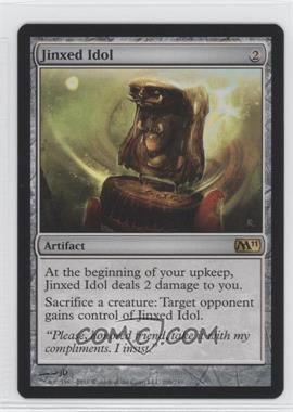 2010 Magic: The Gathering - 2011 Core Set - [Base] #208 - Jinxed Idol