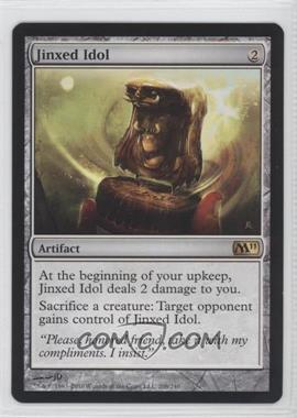 2010 Magic: The Gathering - 2011 Core Set - [Base] #208 - Jinxed Idol