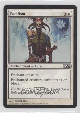 2010 Magic: The Gathering - 2011 Core Set - [Base] #23 - Pacifism