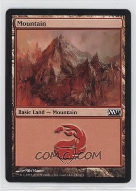 2010 Magic: The Gathering - 2011 Core Set - [Base] #244 - Mountain