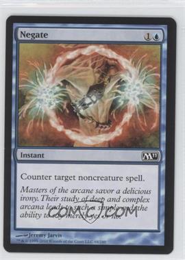 2010 Magic: The Gathering - 2011 Core Set - [Base] #68 - Negate