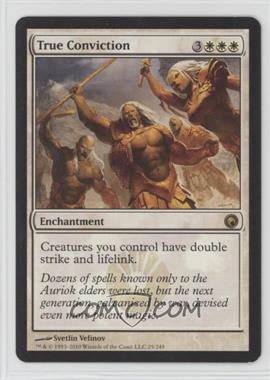 2010 Magic: The Gathering - Scars of Mirrodin - [Base] #25 - True Conviction [EX to NM]