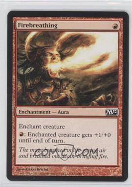 2011 Magic: The Gathering - 2012 Core Set - [Base] #132 - Firebreathing