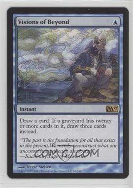 2011 Magic: The Gathering - 2012 Core Set - [Base] #80 - Visions of Beyond