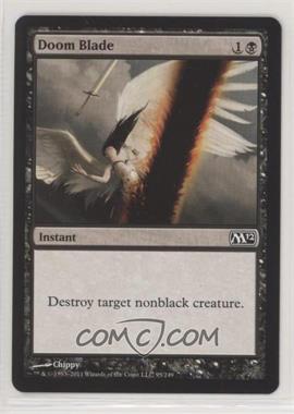 2011 Magic: The Gathering - 2012 Core Set - [Base] #95 - Doom Blade