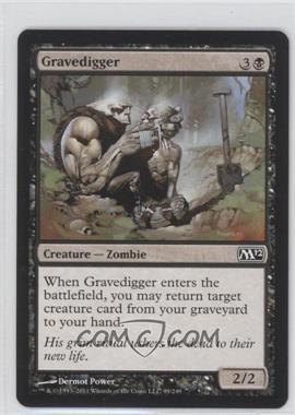2011 Magic: The Gathering - 2012 Core Set - [Base] #99 - Gravedigger