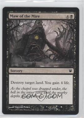 2011 Magic: The Gathering - Innistrad - [Base] #108 - Maw of the Mire