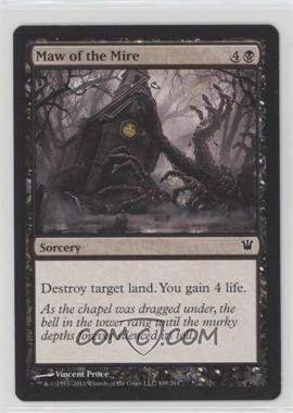 2011 Magic: The Gathering - Innistrad - [Base] #108 - Maw of the Mire