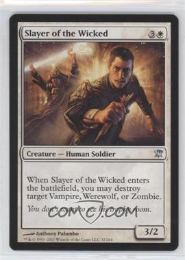 2011 Magic: The Gathering - Innistrad - [Base] #32 - Slayer of the Wicked