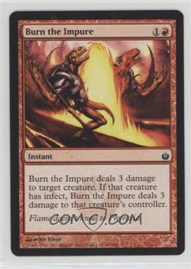 2011 Magic: the Gathering - Mirrodin Besieged - [Base] #59 - Burn the Impure