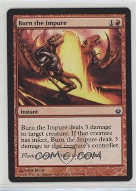 2011 Magic: the Gathering - Mirrodin Besieged - [Base] #59 - Burn the Impure