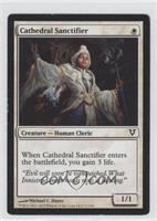 Cathedral Sanctifier [Noted]