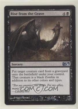 2012 Magic: The Gathering - Core Set: 2013 - Booster Pack [Base] #107 - Rise from the Grave