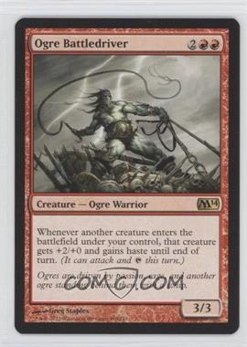 2013 Magic: The Gathering - Core Set: 2014 - Booster Pack [Base] #148 - Ogre Battledriver