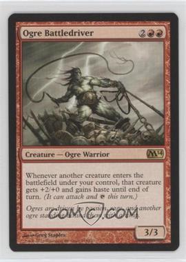 2013 Magic: The Gathering - Core Set: 2014 - Booster Pack [Base] #148 - Ogre Battledriver