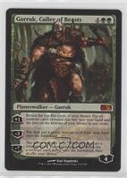 Garruk, Caller of Beasts [EX to NM]