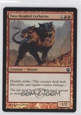 2013 Magic: The Gathering - Theros - Booster Pack [Base] - Foil #146 - Two-Headed Cerberus