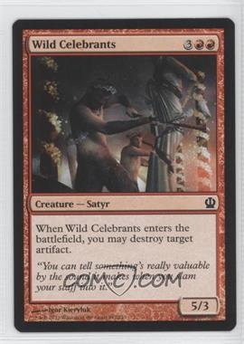 2013 Magic: The Gathering - Theros - Booster Pack [Base] #147 - Wild Celebrants