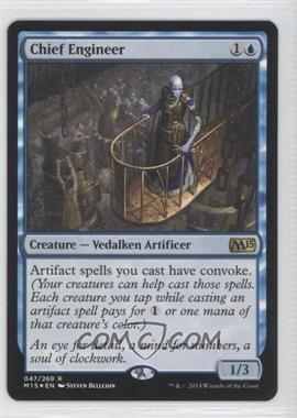 2014 Magic: The Gathering - Core Set: 2015 - [Base] - Foil #047 - Chief Engineer
