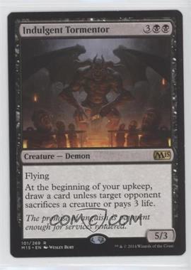 2014 Magic: The Gathering - Core Set: 2015 - [Base] #101 - Indulgent Tormentor