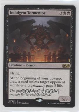 2014 Magic: The Gathering - Core Set: 2015 - [Base] #101 - Indulgent Tormentor