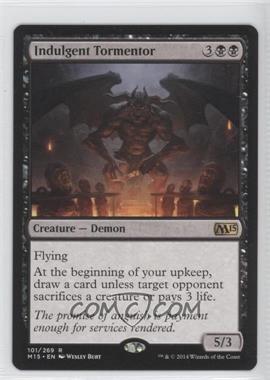 2014 Magic: The Gathering - Core Set: 2015 - [Base] #101 - Indulgent Tormentor