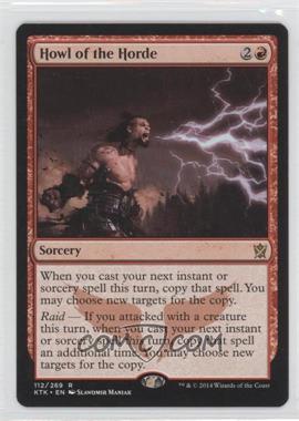 2014 Magic: The Gathering - Khans of Tarkir - Booster Pack [Base] #112 - Howl of the Horde