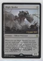 Blight Herder (Launch Date Promo Stamp)